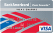 BankAmericard Cash Rewards Visa Signature Card
